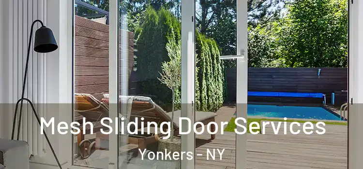 Mesh Sliding Door Services Yonkers - NY