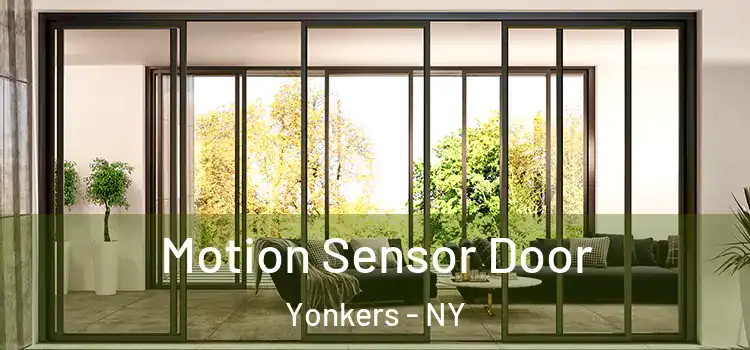 Motion Sensor Door Yonkers - NY